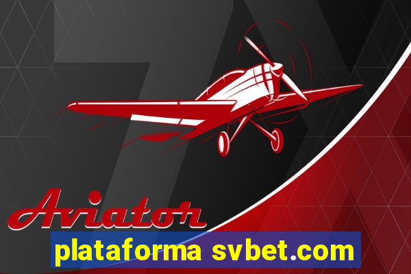 plataforma svbet.com